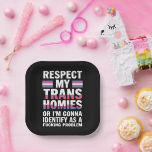 Funny Respect My Trans Homies Gay Pride Month LGBT Paper Plate