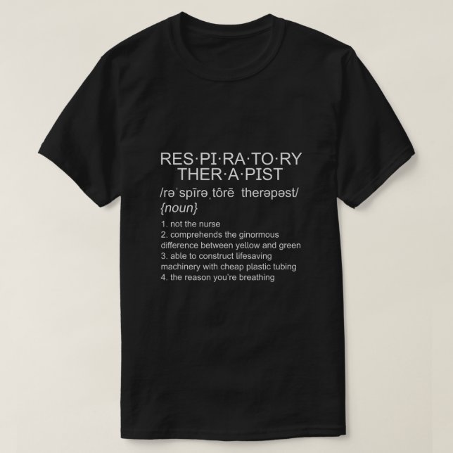 Funny Respiratory Therapist Therapy Definition RT  T-Shirt (Design Front)