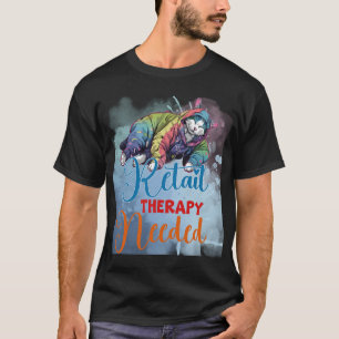Funny "Retail Therapy Needed" Shopping Cat  ✨🛍️🐈 T-Shirt
