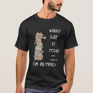 Funny Retired Cat Reading Book Drinking Tea Cat Lo T-Shirt