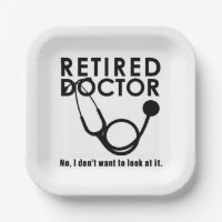 Funny Retired Doctor Quotes Medical Retirement