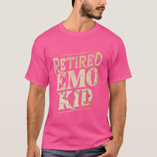 Funny Retired Emo Kid Sad Music Humour Retired T-Shirt