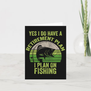 Funny Retired Fishing Shirt For Men  Card