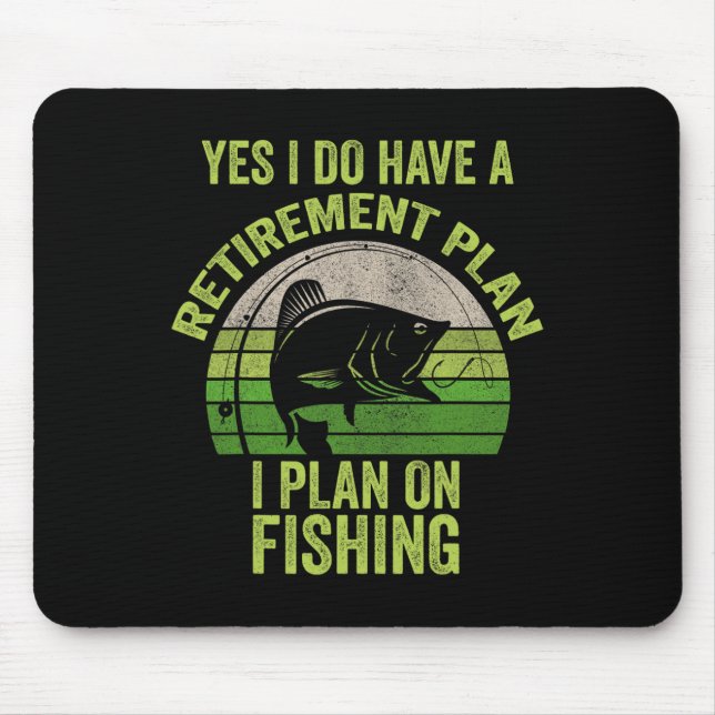 Funny Retired Fishing Shirt For Men  Mouse Pad (Front)