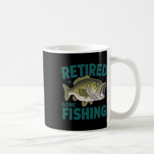 Funny Retired Gone Fishing-shirt Retirement B Dad  Coffee Mug