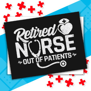 Funny Retired Nurse Joke Nursing Retirement Postcard