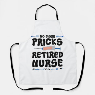 Funny Retired nurse- Nursing Retirement Party Gag Apron
