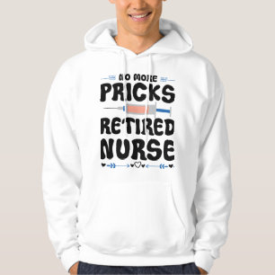 Funny Retired nurse- Nursing Retirement Party Gag  Hoodie