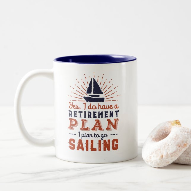 Funny Retired Retirement Plan Sailing in Sailboat Two-Tone Coffee Mug (With Donut)