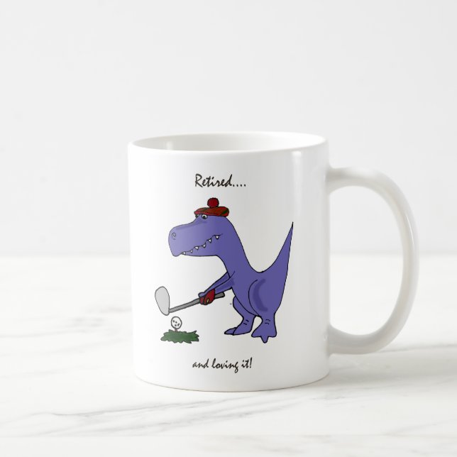 Funny Retired T-Rex Dinosaur Golfing Coffee Mug (Right)
