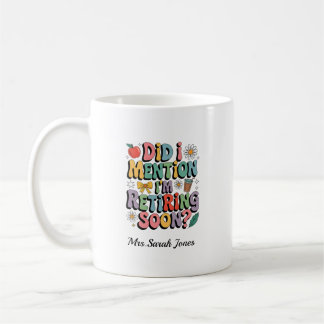 Funny Retired Teacher Gift Groovy Retirement Coffee Mug