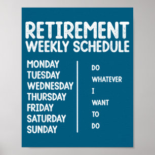 Funny Retiremen For Men Women Retired Retiree  Poster