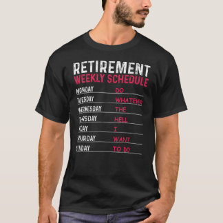 Funny Retirement Art For Men Women Retiring Retire T-Shirt