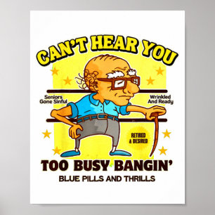 Funny Retirement Bold Inappropriate Funny Gag Gift Poster