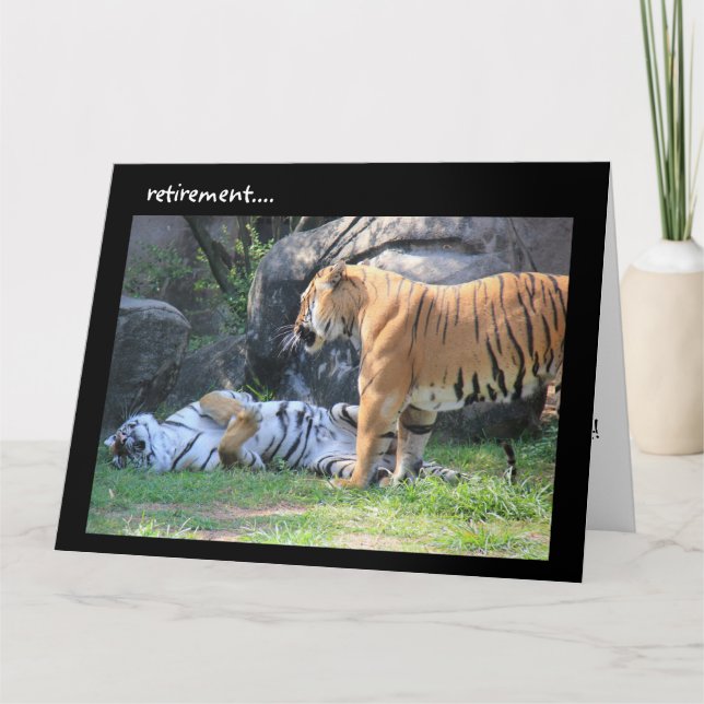 Funny Retirement Card, sleeping tiger Card (Front)