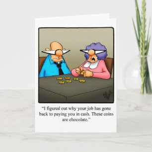 Funny Retirement Congratulations Greeting Card
