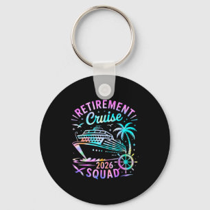 Funny Retirement Cruise 2026 Squad Tie Dye Retired Key Ring