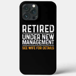 Funny Retirement Design Men Dad Retiring Party iPhone 13 Pro Max Case