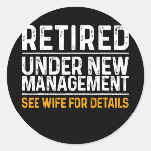 Funny Retirement Design Men Dad Retiring Party Classic Round Sticker