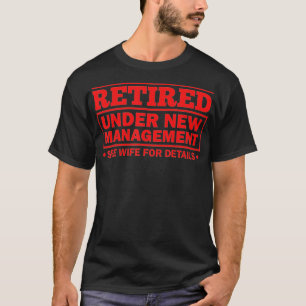 Funny Retirement Design Men Dad Retiring Party Hum T-Shirt