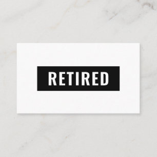 Funny Retirement Gag Joke Retired Ask Someone Else Business Card