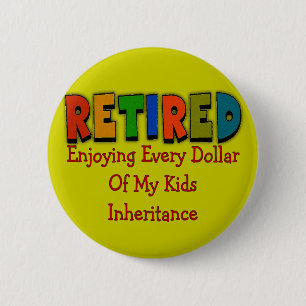 Funny Retirement Gifts 6 Cm Round Badge
