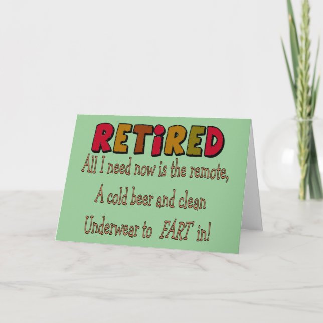 Funny Retirement  Gifts "Cold Beer, Remote, Fart" Card (Front)