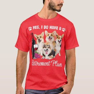 Funny Retirement Gifts For Welsh Corgi Women Men T T-Shirt
