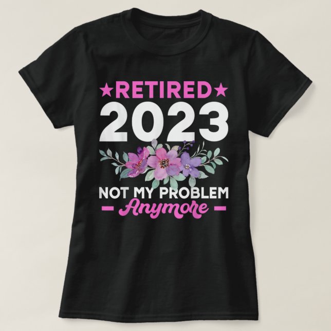 Funny Retirement Gifts For Women 2023 Cute Pink Re T-Shirt (Design Front)