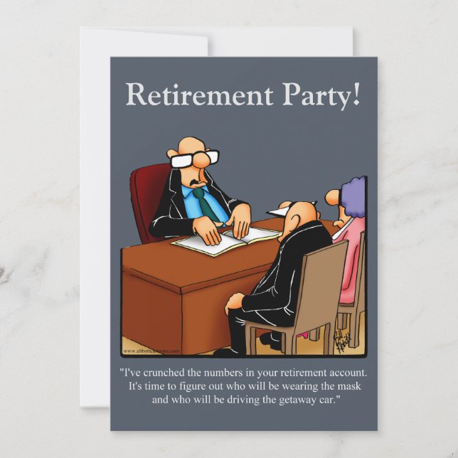 Funny Retirement Humour Party Invitations (Front)