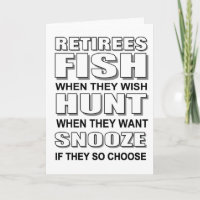 Funny retirement hunters, fishermen, and snoozers
