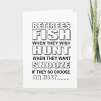 Funny retirement hunters, fishermen, and snoozers