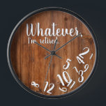 Funny Retirement I'm Retired Rustic Wood Clock<br><div class="desc">Whatever, I'm retired. Know anyone who is enjoying retirement and no longer cares about what time it is? This wood design funny quote clock is the perfect gift for the retiree in your life.</div>