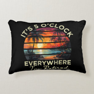 Funny Retirement It's 5 o'clock Everywhere Decorative Cushion
