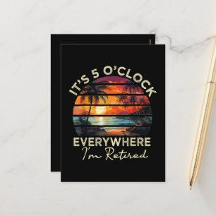 Funny Retirement It's 5 o'clock Everywhere Holiday Postcard