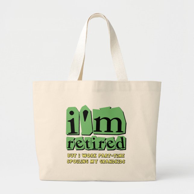 funny retirement large tote bag (Front)