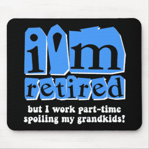 Funny retirement mouse pad