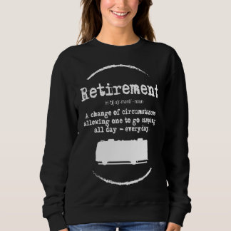Funny Retirement   People Who Love Camping Rving Sweatshirt