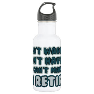 Funny Retirement Quote 532 Ml Water Bottle