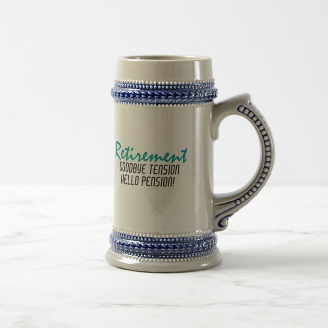 Funny Retirement Quote Beer Stein (Right)