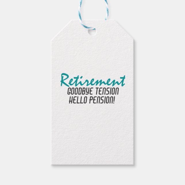 Funny Retirement Quote Gift Tags (Front)