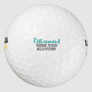 Funny Retirement Quote Golf Balls