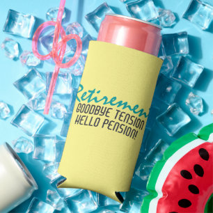 Funny Retirement Quote Yellow Seltzer Can Cooler