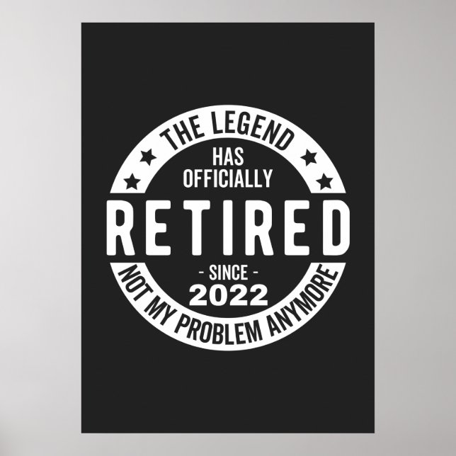 funny retirement, retired, retired firefighter, re poster (Front)