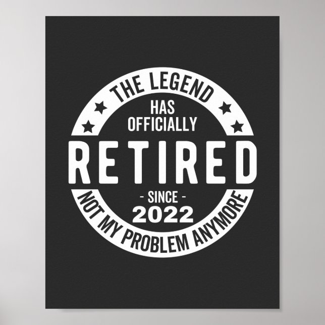 funny retirement, retired, retired firefighter, re poster (Front)