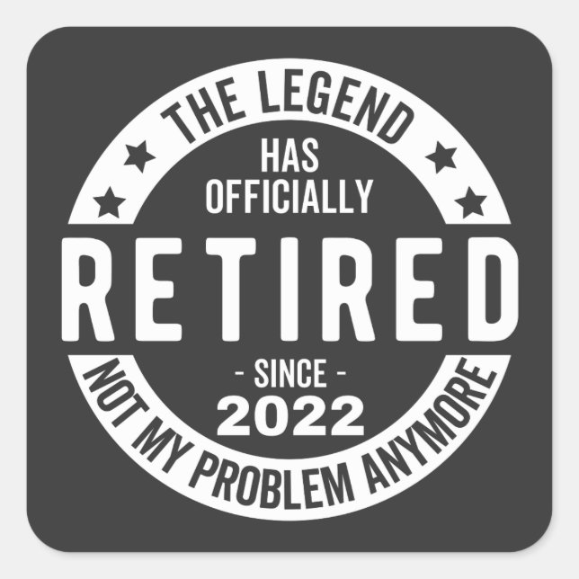 funny retirement, retired, retired firefighter, re square sticker (Front)