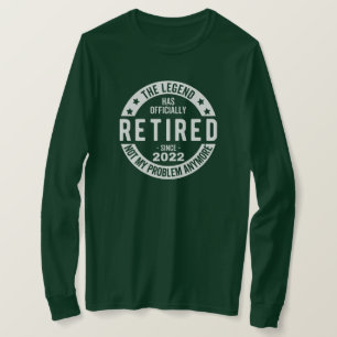 funny retirement, retired, retired firefighter, re T-Shirt