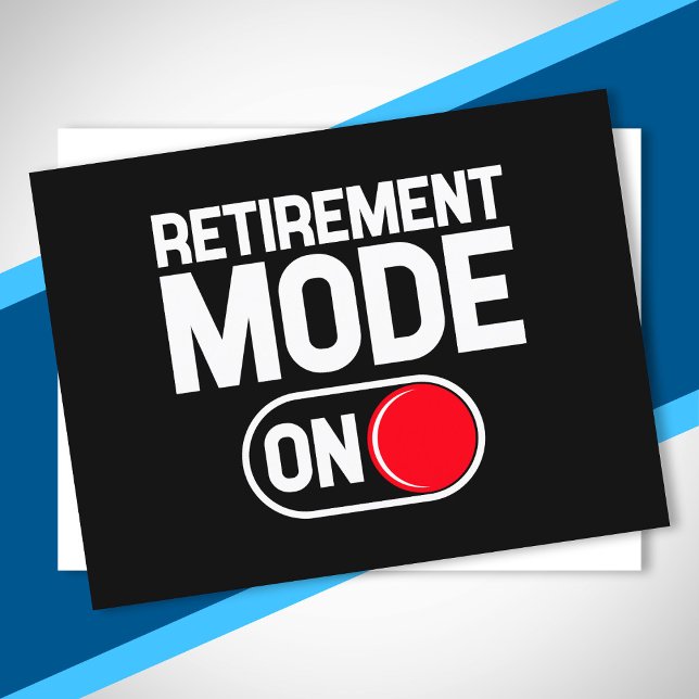 Funny Retirement - Retirement Mode On Postcard (Creator Uploaded)