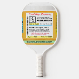 Funny Retirement RX Pickleball  Paddle