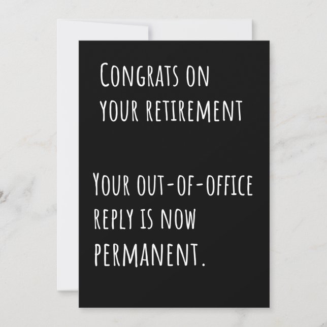 Funny Retirement Sarcastic Congratulations Card (Front)